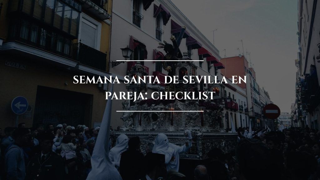 Semana Santa de Sevilla en pareja|Semana Santa de Sevilla en pareja|Semana Santa de Sevilla en pareja|Semana Santa de Sevilla en pareja|Semana Santa de Sevilla en pareja|Semana Santa de Sevilla en pareja