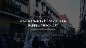 Semana Santa de Sevilla en pareja|Semana Santa de Sevilla en pareja|Semana Santa de Sevilla en pareja|Semana Santa de Sevilla en pareja|Semana Santa de Sevilla en pareja|Semana Santa de Sevilla en pareja