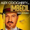 El cartel de Imbécil - Alex O'dogherty (Madrid) muestra a un hombre con sombrero, un lápiz y una cinta métrica frente al vibrante telón de fondo de Madrid. - ForTwo - Planes para parejas