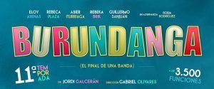 El vibrante cartel de Burundanga presenta los nombres del elenco, celebra más de 3.500 actuaciones en el Teatro Maravillas de Madrid y acredita la dirección a Gabriel Olivares. - ForTwo - Planes para parejas
