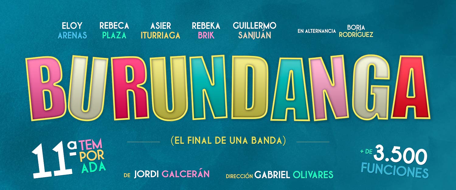 El vibrante cartel de Burundanga presenta los nombres del elenco, celebra más de 3.500 actuaciones en el Teatro Maravillas de Madrid y acredita la dirección a Gabriel Olivares. - ForTwo - Planes para parejas