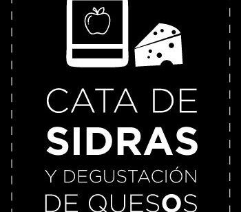 Cartel del evento "Cata de Sidras y Quesos en Madrid", en el que se muestran imágenes de una botella de sidra y un queso. - ForTwo - Planes para parejas